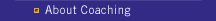 About Coaching